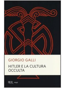 HITLER E LA CULTURA OCCULTA