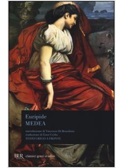 MEDEA. TESTO GRECO A FRONTE