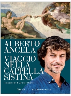VIAGGIO NELLA CAPPELLA SISTINA. ALLA SCOPERTA DEL PIU' GRANDE TESORO ARTISTICO