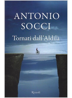 TORNATI DALL'ALDILA'