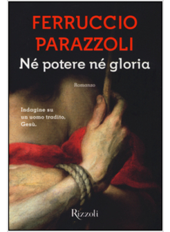 NE' POTERE NE' GLORIA
