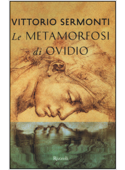 LE METAMORFOSI DI OVIDIO