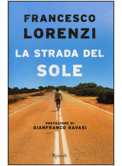 LA STRADA DEL SOLE 