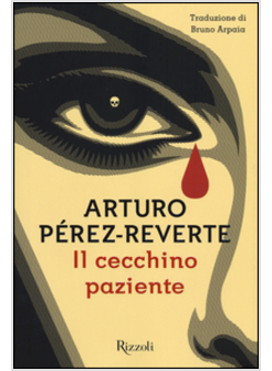IL CECCHINO PAZIENTE