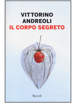 IL CORPO SEGRETO