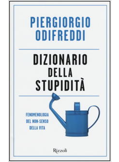 DIZIONARIO DELLA STUPIDITA'