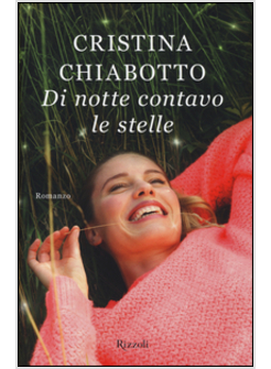 DI NOTTE CONTAVO LE STELLE