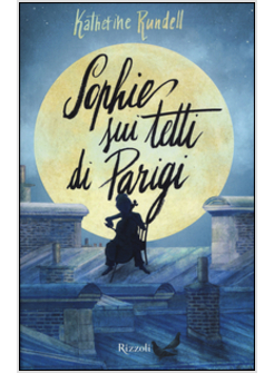 SOPHIE SUI TETTI DI PARIGI