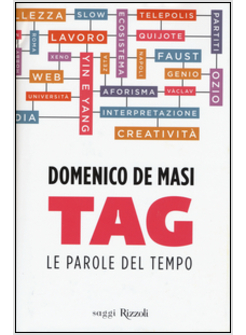 TAG. LE PAROLE DEL TEMPO