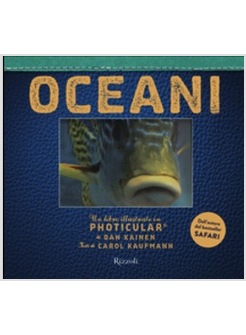 OCEANI. UN LIBRO ILLUSTRATO IN PHOTICULAR®