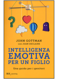 INTELLIGENZA EMOTIVA PER UN FIGLIO