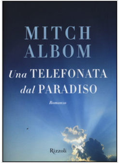 UNA TELEFONATA DAL PARADISO