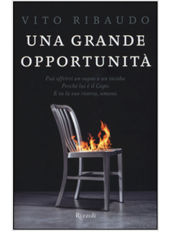 UNA GRANDE OPPORTUNITA' 