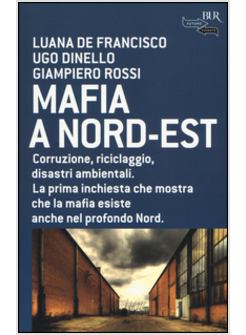 MAFIA A NORD-EST