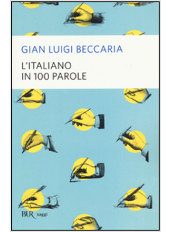 L'ITALIANO IN 100 PAROLE