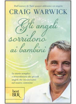 GLI ANGELI SORRIDONO AI BAMBINI