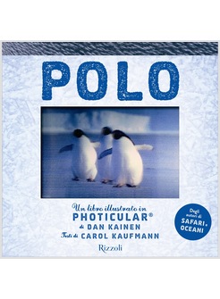 POLO. UN LIBRO ILLUSTRATO IN PHOTICULAR