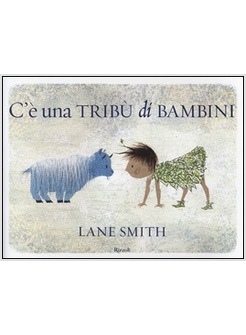 C'E' UNA TRIBU' DI BAMBINI