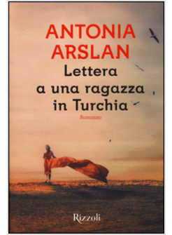 LETTERA A UNA RAGAZZA IN TURCHIA