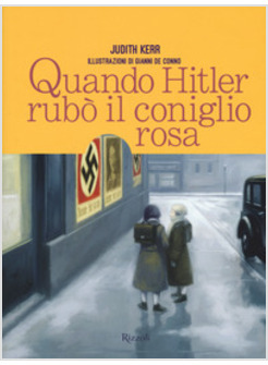 QUANDO HITLER RUBO' IL CONIGLIO ROSA