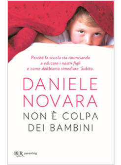 NON E' COLPA DEI BAMBINI