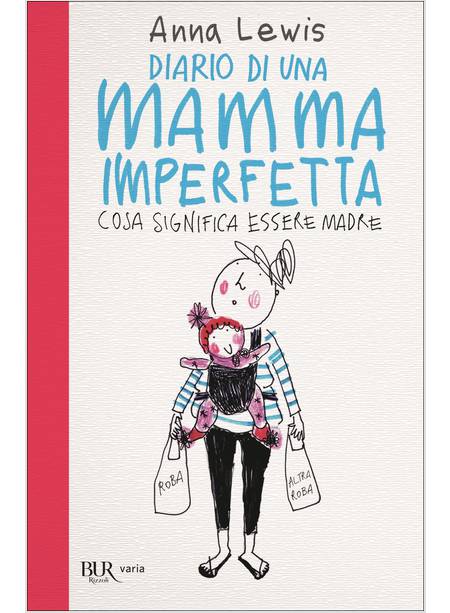 DIARIO DI UNA MAMMA IMPERFETTA