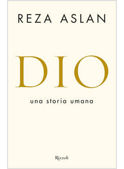 DIO. UNA STORIA UMANA