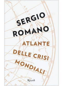 ATLANTE DELLE CRISI MONDIALI