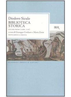 BIBLIOTECA STORICA VOL 1 LIBRI I-IV