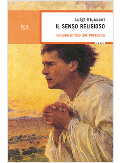 SENSO RELIGIOSO  VOLUME PRIMO DEL PERCORSO