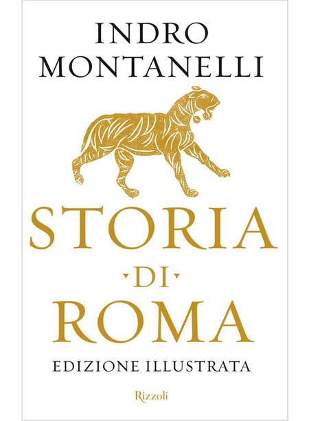 STORIA DI ROMA EDIZIONE ILLUSTRATA