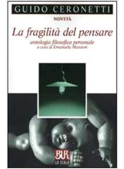 FRAGILITA' DEL PENSARE