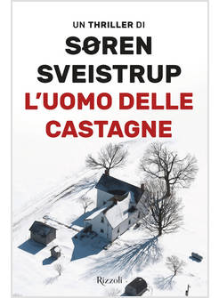 UOMO DELLE CASTAGNE (L')