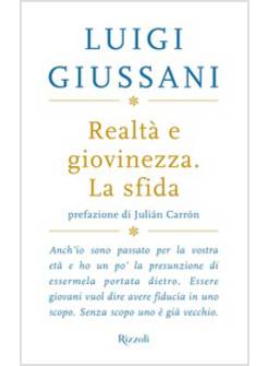 REALTA' E GIOVINEZZA. LA SFIDA