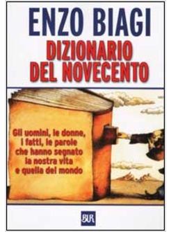 DIZIONARIO DEL NOVECENTO