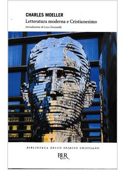 LETTERATURA MODERNA E CRISTIANESIMO