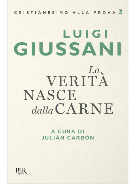 LA VERITA' NASCE DALLA CARNE