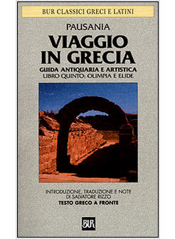 VIAGGIO IN GRECIA VOL V OLIMPIA E ELIDE