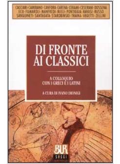 DI FRONTE AI CLASSICI