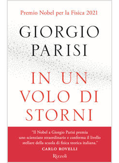 IN UN VOLO DI STORNI LE MERAVIGLIE DEI SISTEMI COMPLESSI