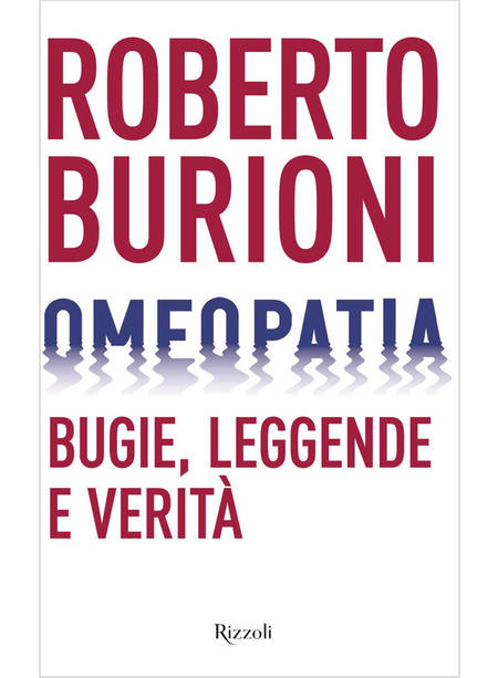 OMEOPATIA. BUGIE, LEGGENDE E VERITA'