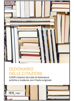 DIZIONARIO DELLE CITAZIONI