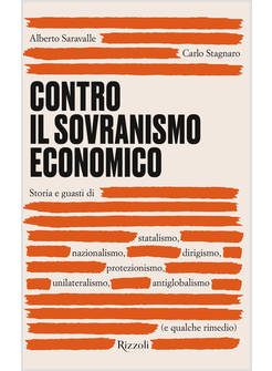 CONTRO IL SOVRANISMO ECONOMICO