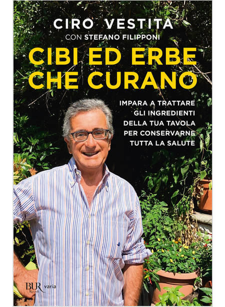 CIBI ED ERBE CHE CURANO