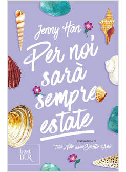 PER NOI SARA' SEMPRE ESTATE. THE SUMMER TRILOGY. VOL. 3