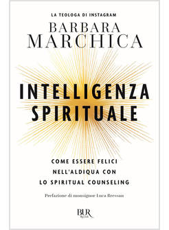 INTELLIGENZA SPIRITUALE