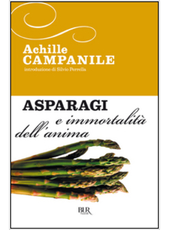 ASPARAGI E IMMORTALITA' DELL'ANIMA