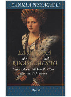 SIGNORA DEL RINASCIMENTO (LA)