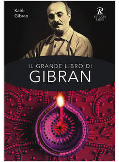IL GRANDE LIBRO DI GIBRAN 
