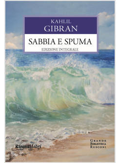 SABBIA E SPUMA. TESTO INGLESE A FRONTE EDIZIONE INTEGRALE